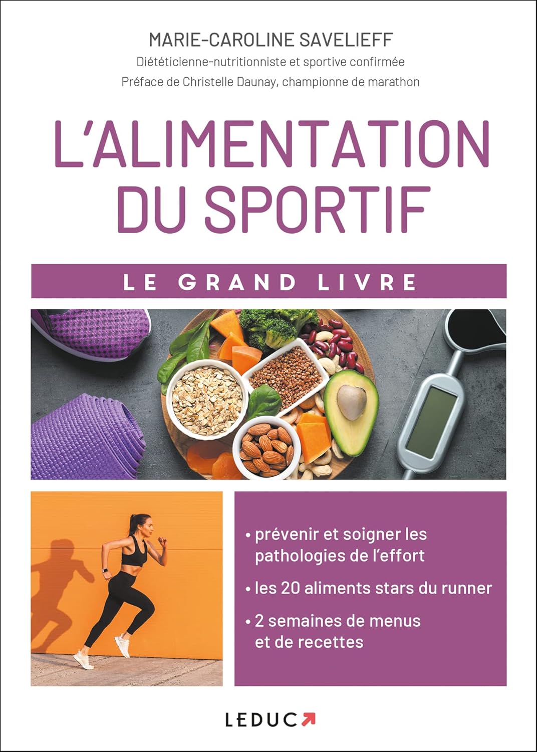 Le grand livre de l'alimentation du sportif