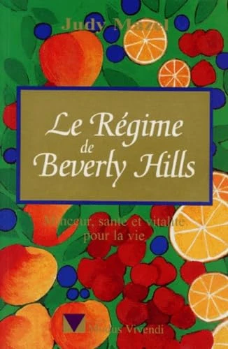 Le régime de Beverly Hills