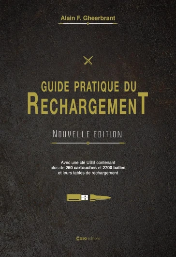 Guide Pratique du rechargement