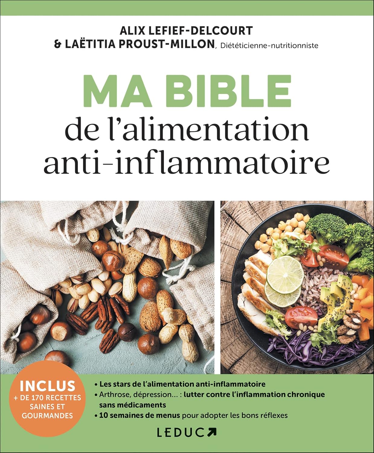 Ma bible de l'alimentation anti-inflammatoire: Les aliments stars de l'alimentation anti-inflammatoire