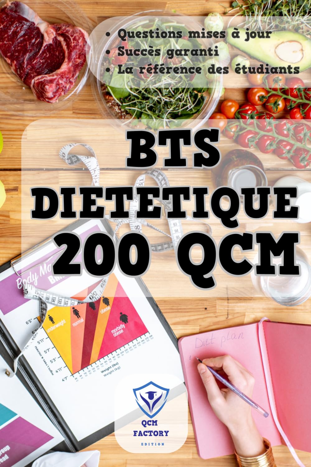 BTS Diététique: QCM d'entraînement pour le BTS Diététique (Diet)