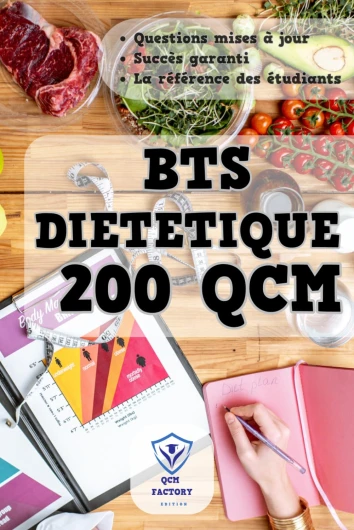 BTS Diététique: QCM d'entraînement pour le BTS Diététique (Diet)