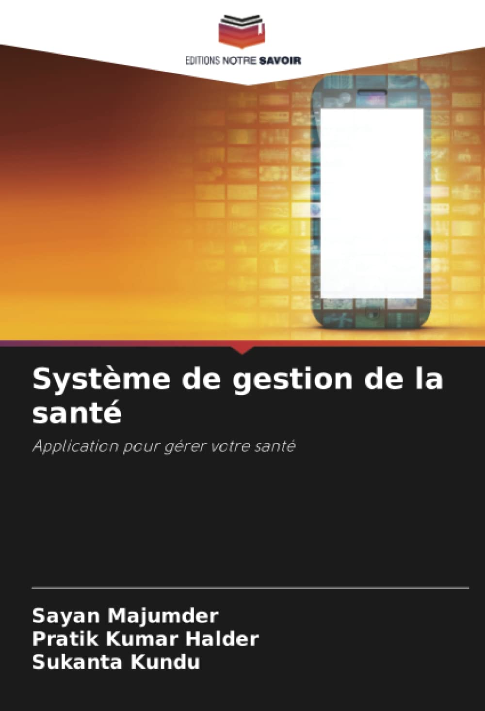 Système de gestion de la santé: Application pour gérer votre santé