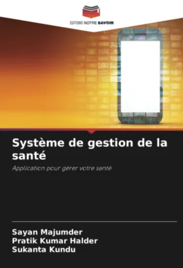 Système de gestion de la santé: Application pour gérer votre santé
