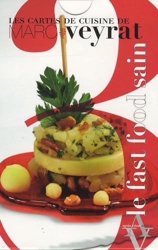 CARTES DE CUISINE DE MARC VEYRAT - FAST FOOD SAIN (LES)