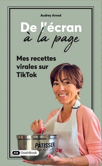 De l'écran à la page: Mes recettes virales sur TikTok