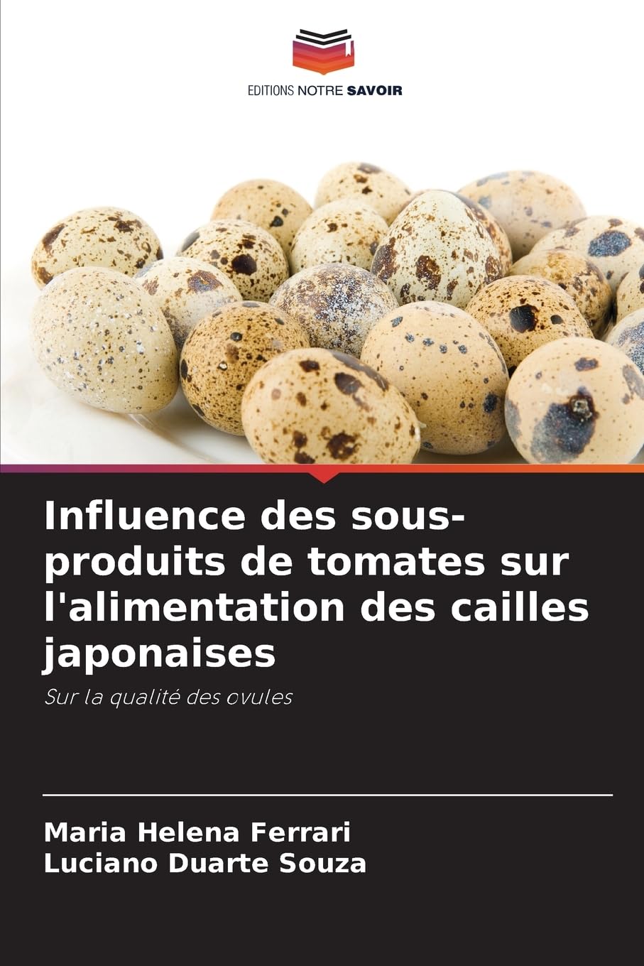 Influence des sous-produits de tomates sur l'alimentation des cailles japonaises: Sur la qualité des ovules