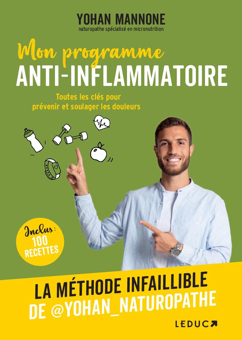 Mon programme anti-inflammatoire: La méthode infaillible de @yohan naturopath
