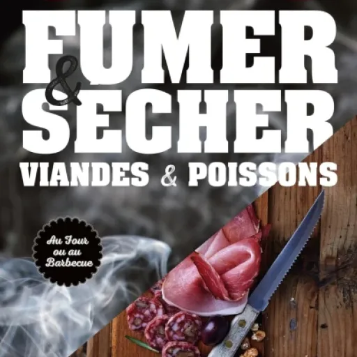 Test Fumer sécher viandes & poissons : Pour les amateurs de viande et poisson fumés
