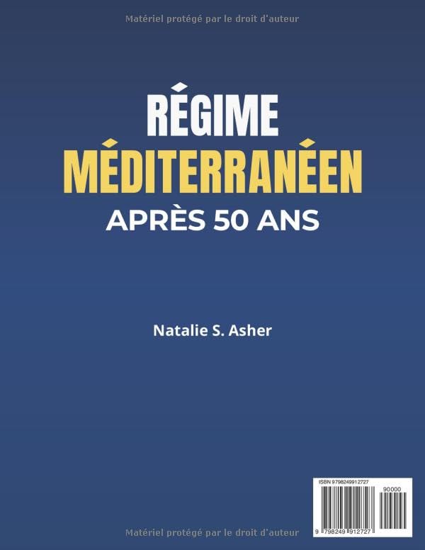 Régime Méditerranéen Après 50 ans [Édition Couleur]: Des recettes simples et équilibrées pour préserver votre vitalité et rester en pleine forme - prêtes en un rien de temps