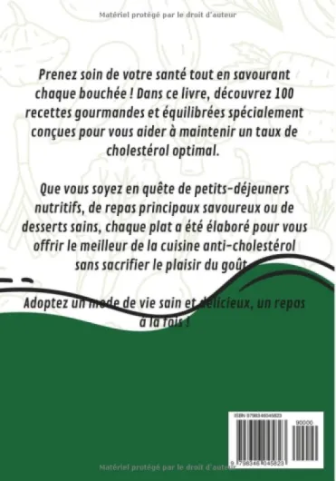 100 recettes anti-cholestérol: Le bon choix pour votre coeur