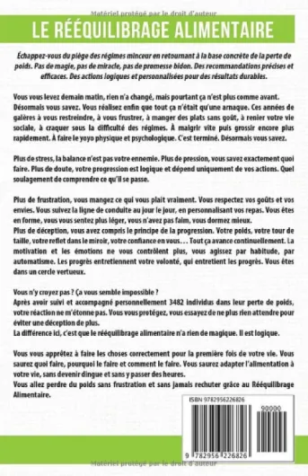 Le Rééquilibrage Alimentaire: Perdez du poids sans frustration et sans jamais le reprendre