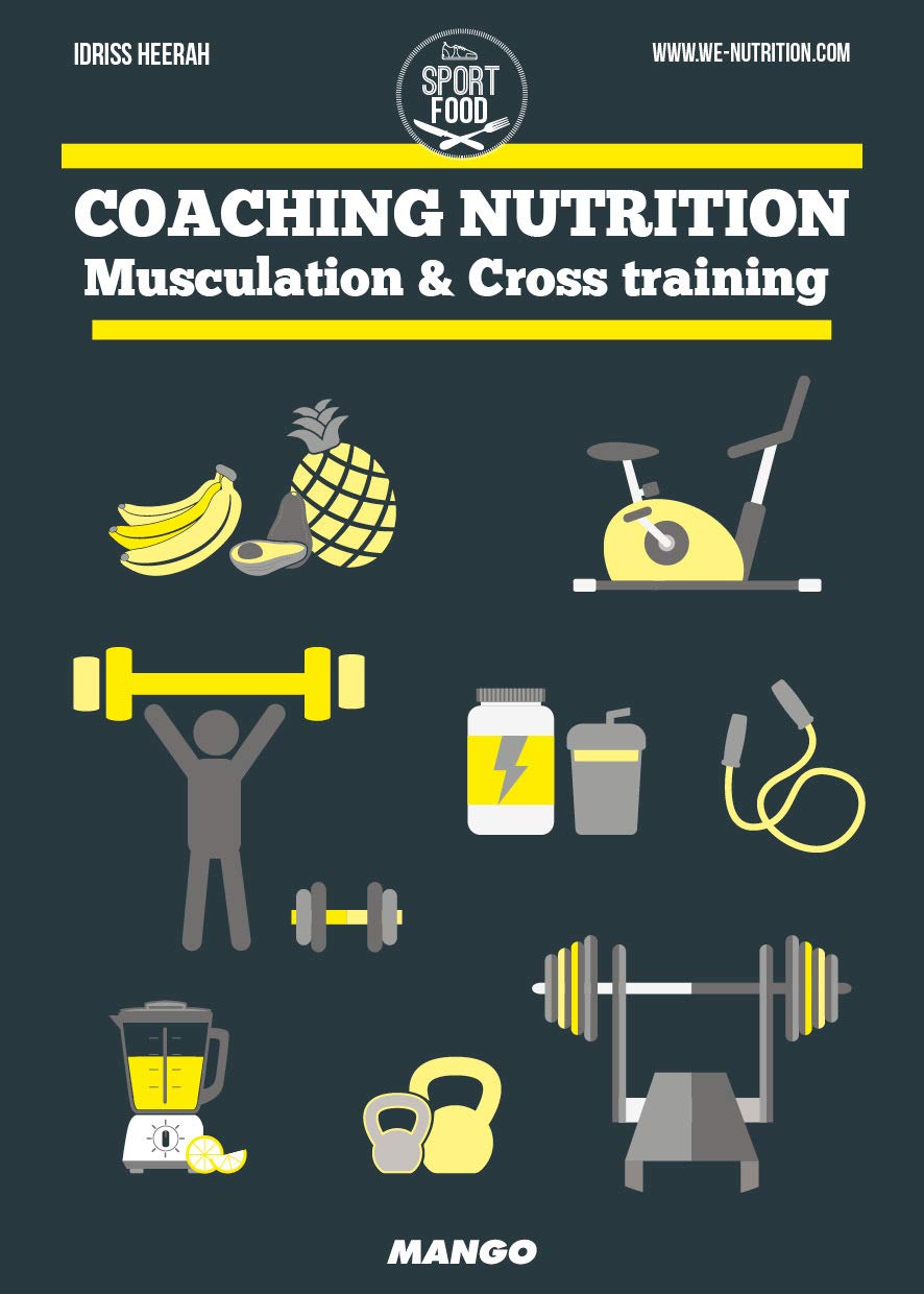 Coaching nutrition: Musculation & Cross training