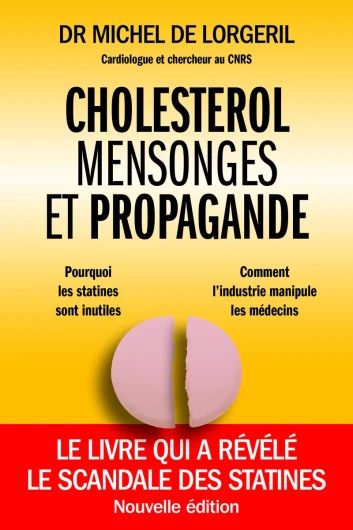 Cholestérol, mensonges et propagande, 2ème édition