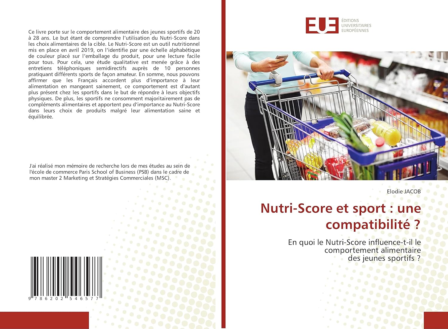 Nutri-Score et sport : une compatibilité ?: En quoi le Nutri-Score influence-t-il le comportement alimentairedes jeunes sportifs ?