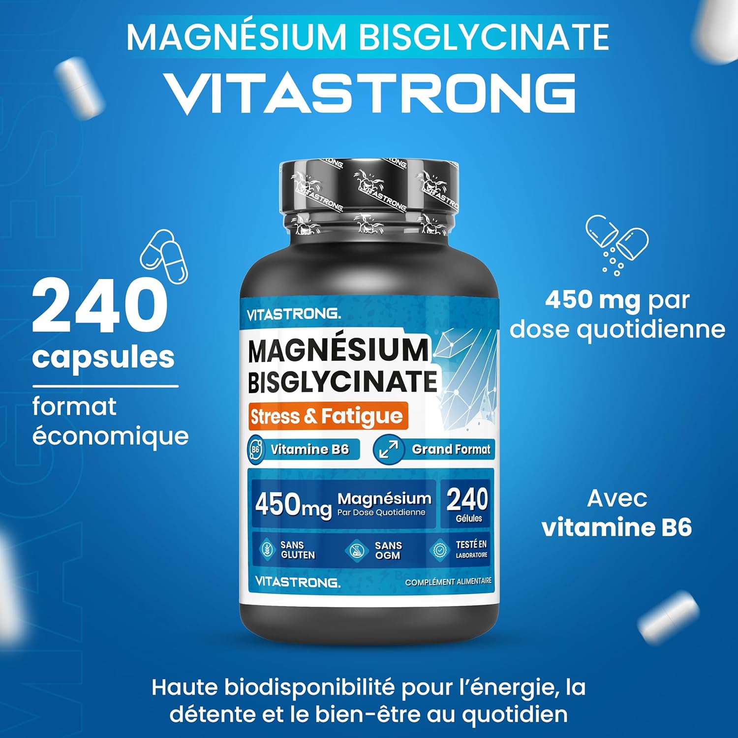 Magnésium Bisglycinate 450mg par Dose + Vitamine B6, Haute Absorption, 240 Gélules, Stress, Fatigue et Sommeil, Sans Effet Laxatif, Certifié GMP & HACCP, Fabriqué en Europe, Vitastrong Bisglycinate de magnésium pur